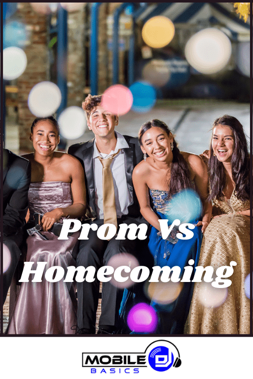 Prom Vs Homecoming