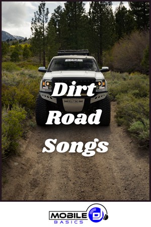 Dirt Road Songs