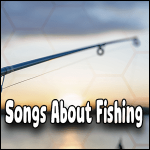 Keywords: Fishing, Songs
Modified Description: Fishing-themed songs.
