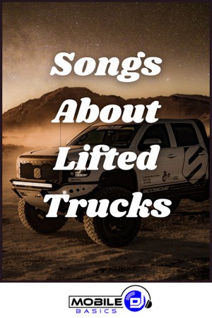 Songs About Lifted Trucks