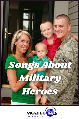 Songs About Military Heroes