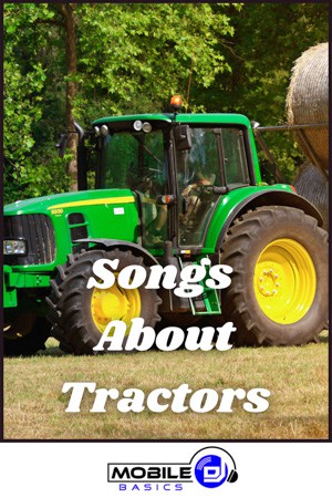 Songs About Tractors