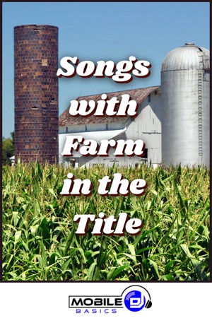 Songs with Farm in the Title