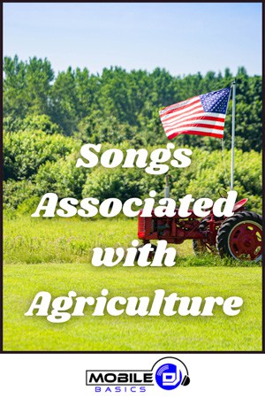 songs associated with agriculture