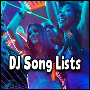 Dj song lists curated by experienced DJs.
