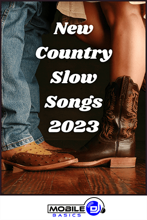 New Country Slow Songs 2023