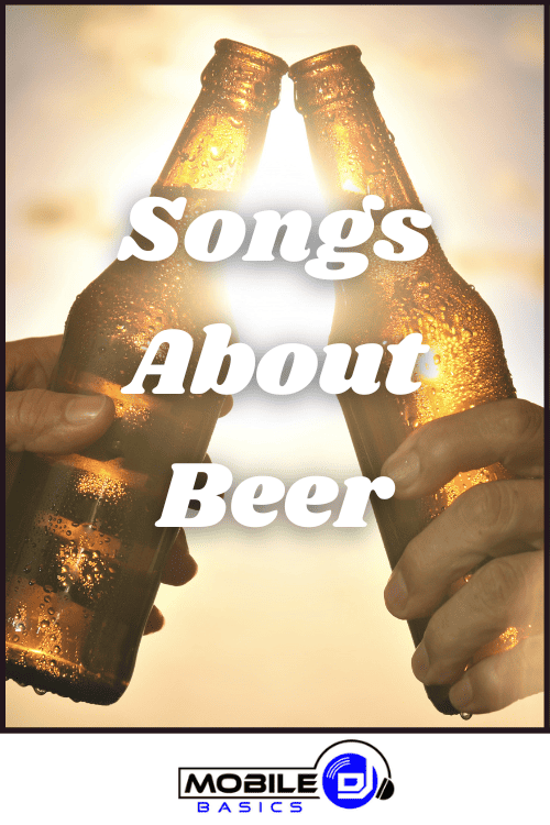 Songs About Beer