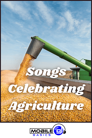 Songs Celebrating Agriculture