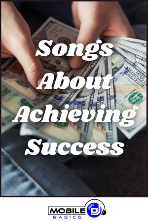Songs About Achieving Success