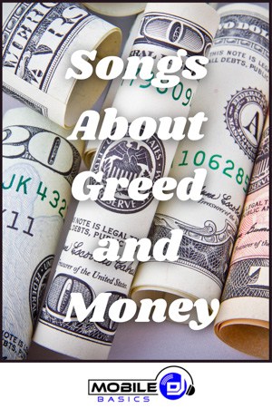 Songs About Greed and Money