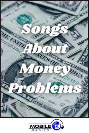 Songs About Money Problems