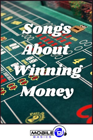 Songs About Winning Money