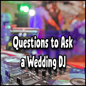 DJ mixing track with wedding DJ questions.