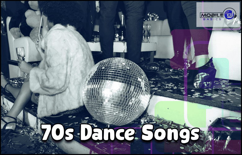 70s dance songs.