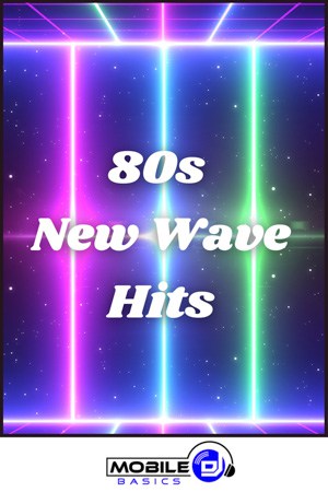 80s new wave hits.