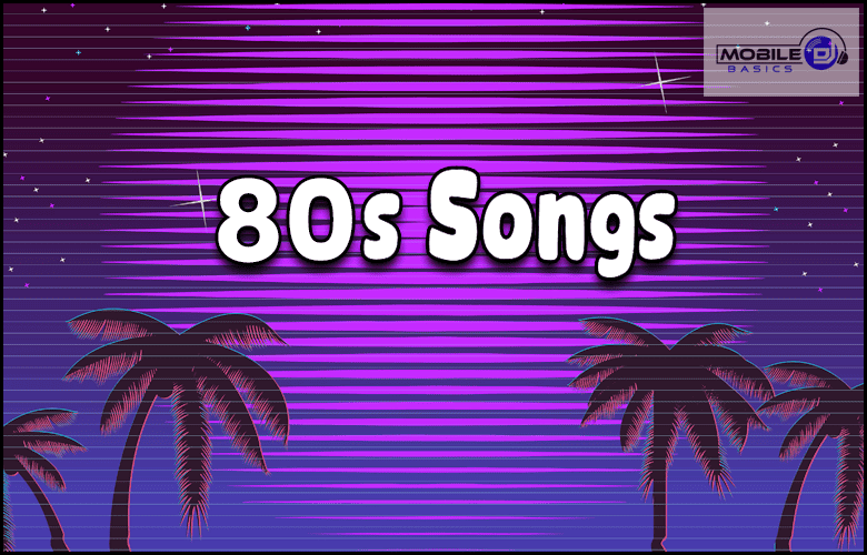 A purple background with palm trees and the words 80s songs.