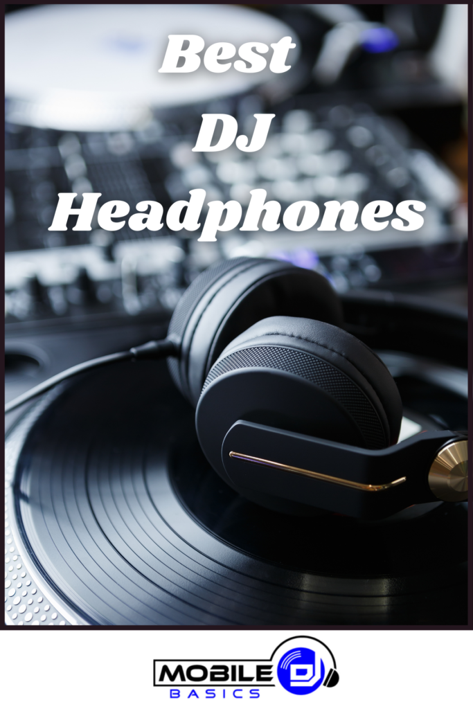 Top-notch best DJ headphones.