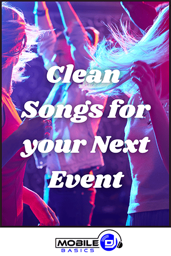 Next event, clean songs.