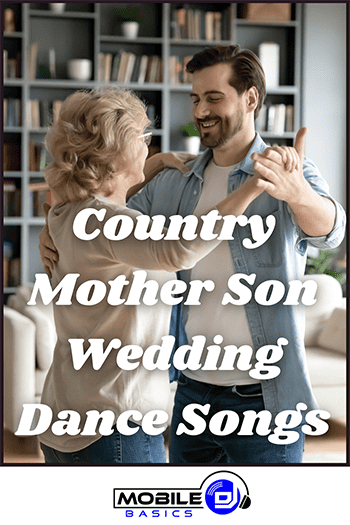 Mother Son Wedding Dance Songs