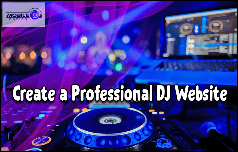 create DJ website Modified description: Design a professional DJ website.