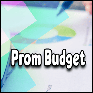 A piece of paper with the words Prom Budget written on it.