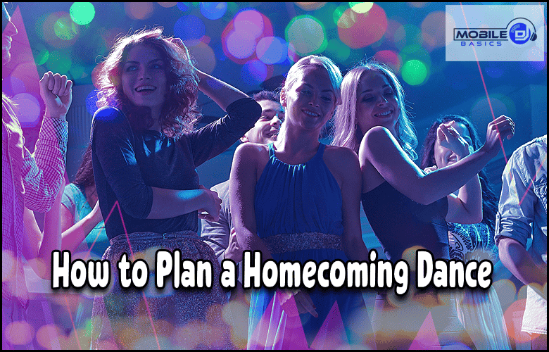 Homecoming dance planning guide.