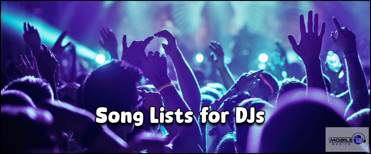 Mobile DJ song lists