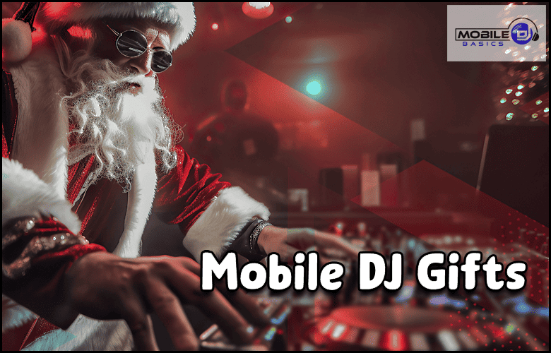 Mobile DJ gifts for Santa Claus.