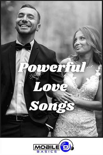 a black and white photo of a couple with the words powerful love songs about getting married.