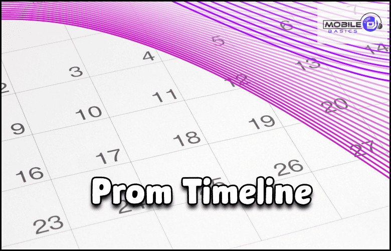 A calendar featuring the Prom Timeline.