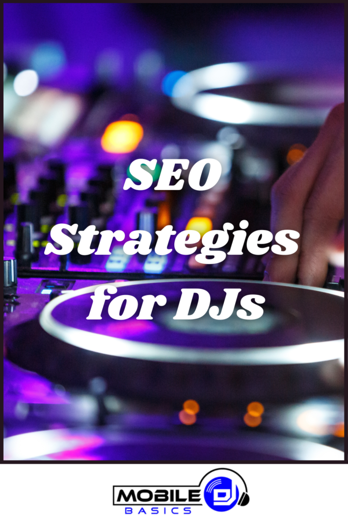 SEO strategies for DJs.