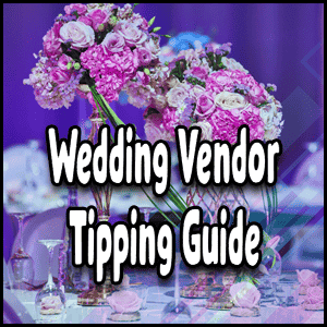 Wedding tipping guide.