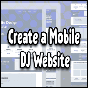 Create a website for a mobile DJ.