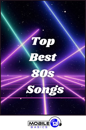 Top 80s songs.